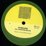 Dubkasm Feat Christine Miller - There's A Love / There's A Dub