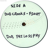 Dub Crooks - Fight / Siners / Hatchet