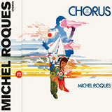Michel Roques - Chorus