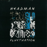 Headman - Fluctuation