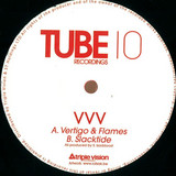 Vvv - Vertigo And Flames / Slacktide
