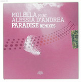 Molella Feat. Alessia D'andrea - Paradise Remixes *mcd*