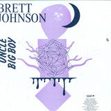 Brett Johnson - Uncle Big Boy Ep