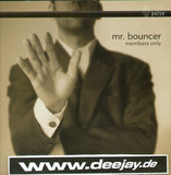 Mr Bouncer - Members Only