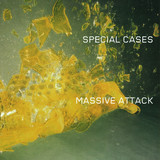 Massive Attack - Special Cases