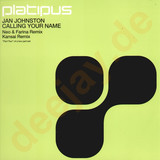 Jan Johnston - *2* Calling Your Name