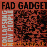 Fad Gadget - Collapsing New People