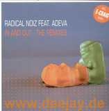 Radical Noiz Feat. Adeva - In & Out *e-craig Rmx*
