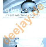 Dj Ton Tb - Dream Machine *remix*
