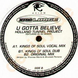 Holland Tunnel Project - U Gotta Believe