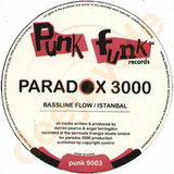 Paradox 3000 - Bassline Flow