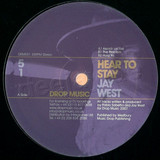 Jay West - Hear To Stay Ep