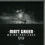 Matt Green - We Do Not Lose