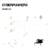 Cyberpunkers - Spider Ep
