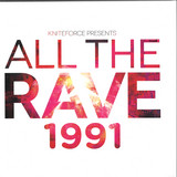Various - All The Rave 1991 EP