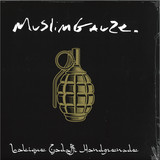 Muslimgauze - Lalique Gadaffi Handgrenade
