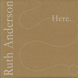 Ruth Anderson - Here