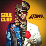 Soul Clap - Efunk The Album