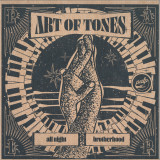 Art Of Tones - All Night Brotherhood EP