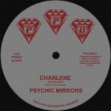 PSYCHIC MIRRORS - CHARLENE