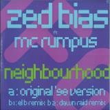 Zed Bias feat MC Rumpus - Neighbourhood (feat El B, Dawn Raid remixes)