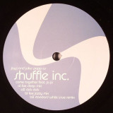 Jay J & Julius Paap As Shuffle Inc - Come Together
