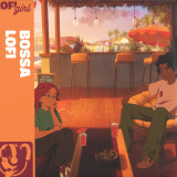Lofi Girl Presents - Bossa Lofi LP 2x12"