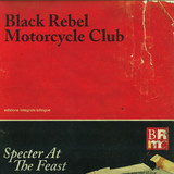 Black Rebel Motorcycle - Specter At The Feast