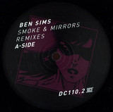 Ben Sims - *2* Smoke & Mirrors Remixes