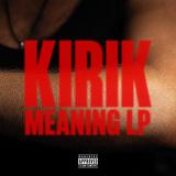 Kirik - Meaning LP