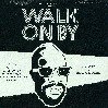 El Michels Affair/isaac Hayes - Walk On By