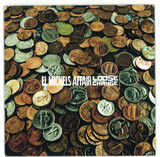 El Michels Affair - Loose Change
