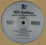 Kid Sublime - Back In The Ballroom Vol. 1