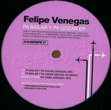 Felipe Venegas - Pa Bailar Y Pa Gozar