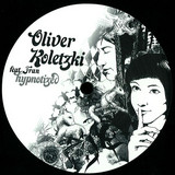 Oliver Koletzki Feat. Fran - Hypnotized