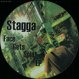Stagga - Face Gets Splat Ep