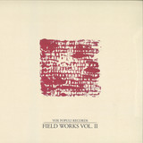 Various - Field Works Vol. II
