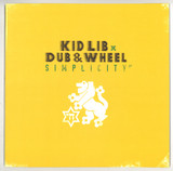 Kid Lib x Dub & Wheel - Simplicity EP  2x10