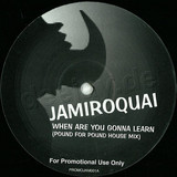 Jamiroquai - When You Gonna Learn