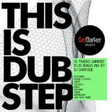 This Is Dubstep - Volume 1