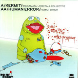 Wickaman Vs Freefall Collective / Human Error - Kermit / Human Error