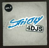 Strictly 4 Djs - Volume 2