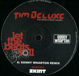 Tim Deluxe - See Lye