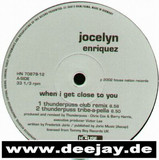 Jocelyn Enriquez - When I Get Close To You