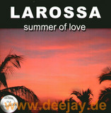 Larossa - Summer Of Love