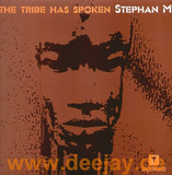 Stephan M - The Tribe Has Spoken