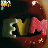Evm128 - Groove Content Ep
