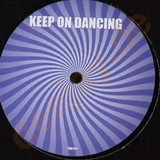 Unknown - Keep On Dancing