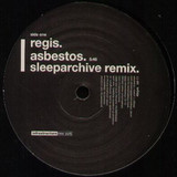 Regis / Re:group - Asbestos / Left / Summer