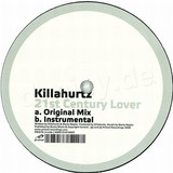 Killahurtz - 21st Century Lover